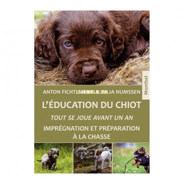 L EDUCATION DU CHIOT