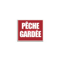 PANNEAU PECHE GARDEE