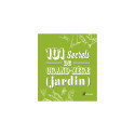 101 SECRETS GM JARDIN