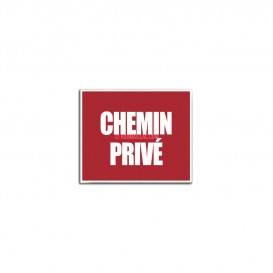 PANNEAU CHEMIN PRIVE