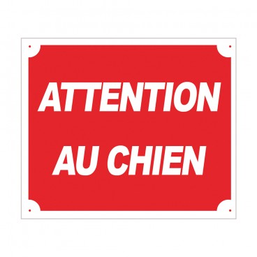 PANNEAU ATTENTION AU CHIEN