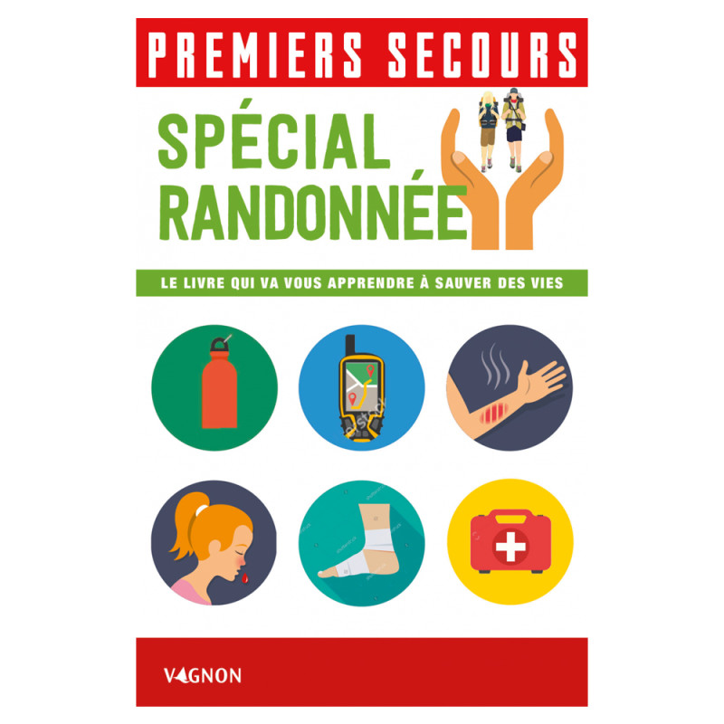 LIVRE PREMIERS SECOURS SPECIAL RANDONNEE