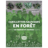 LIVRE CUEILLETTES SAUVAGES EN FORÊT