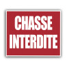 PANNEAU CHASSE INTERDITE ALUMINIUM